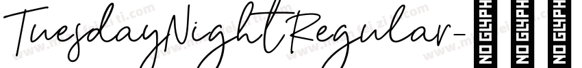 TuesdayNight Regular字体转换